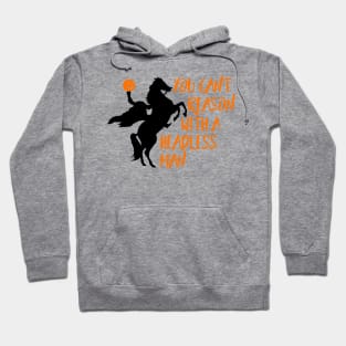 Headless Horseman Hoodie